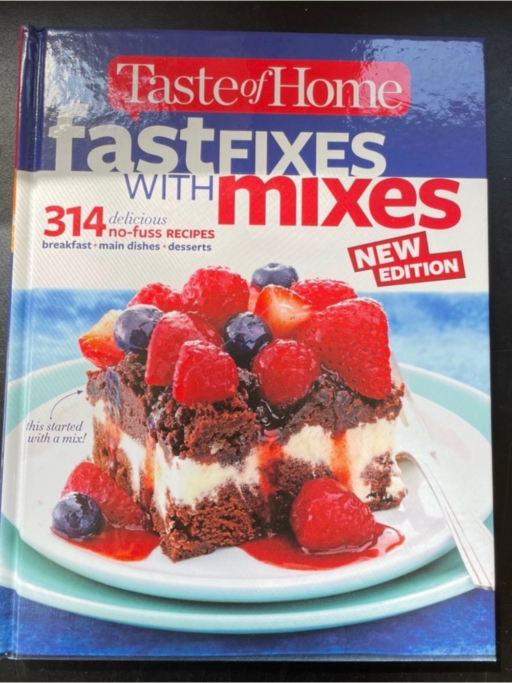 Taste of Home Fast Fixes with Mixes